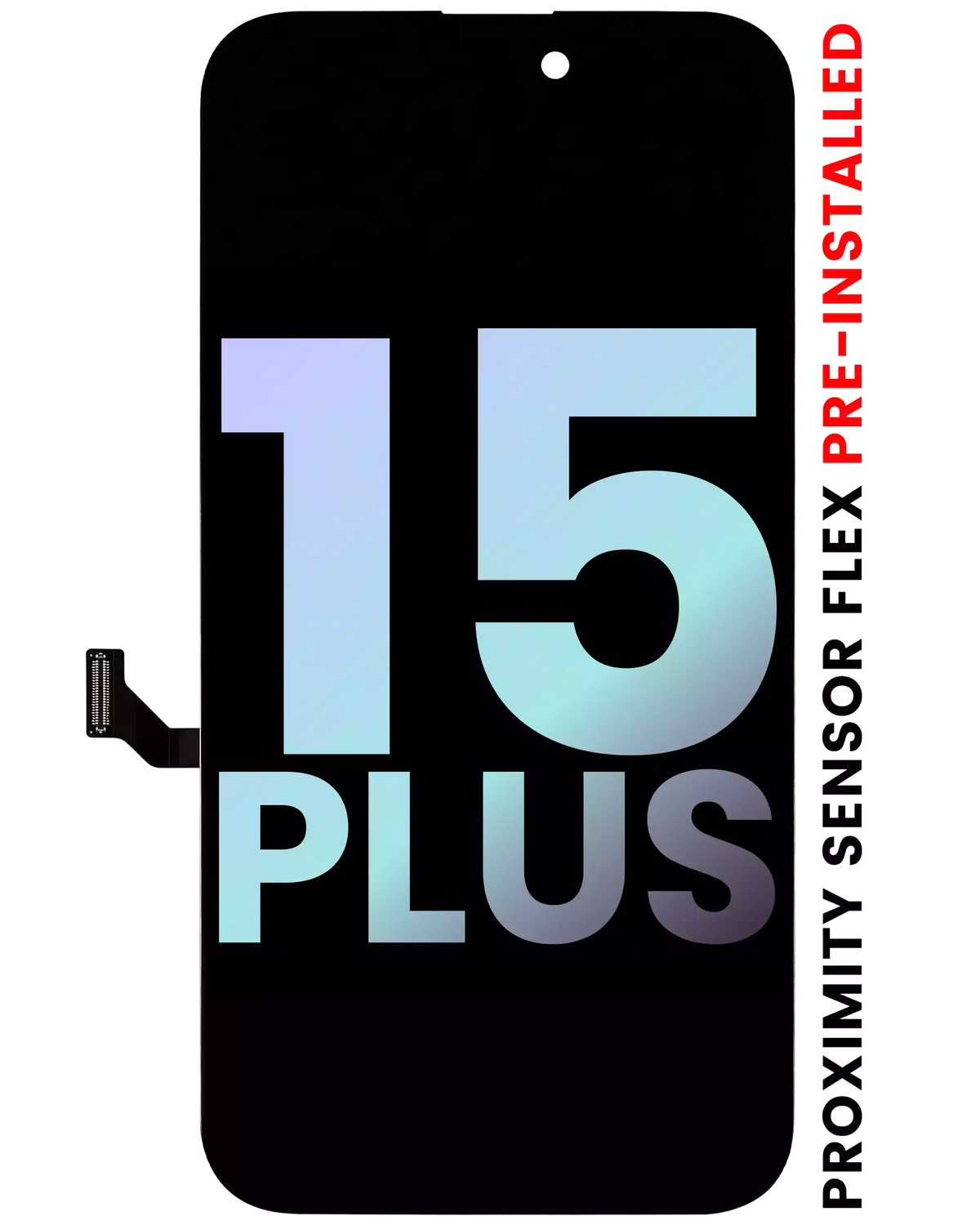 OLED Assembly With Proximity Sensor Flex Pre-Installed Compatible For iPhone 15 Plus (Service Pack)
