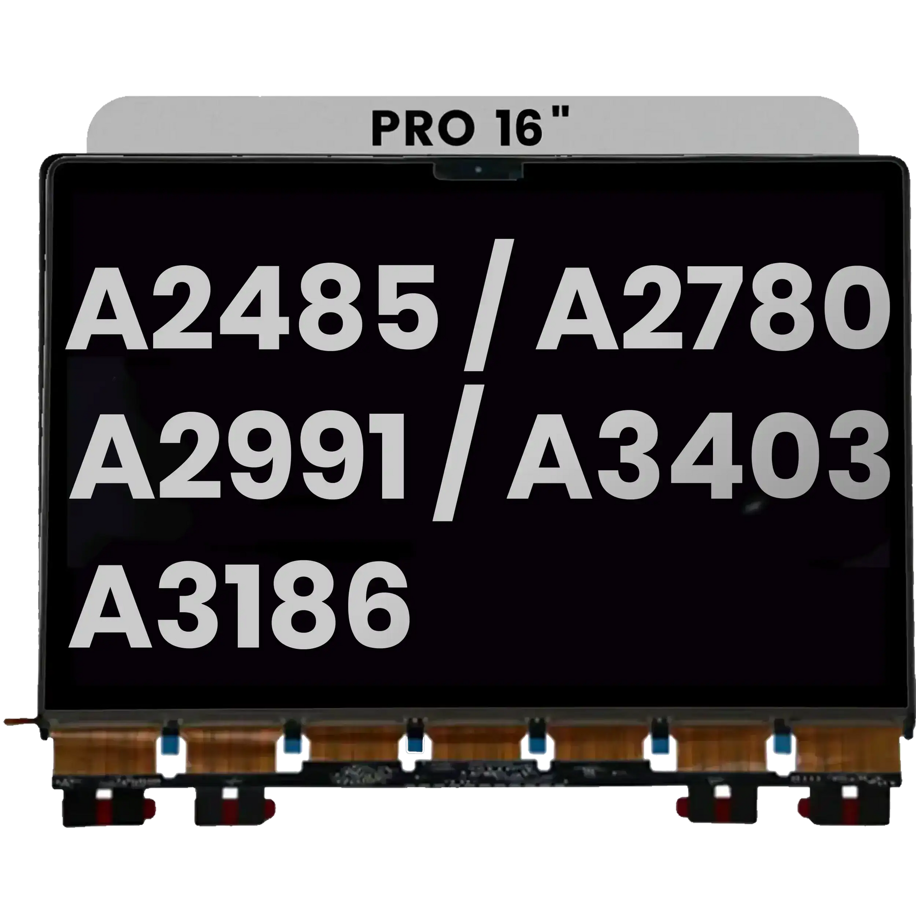 LCD Panel Only Compatible For MacBook Pro 16" (A2485 / A2780 / A2991 / A3403 / A3186) (Compatible With All Years)