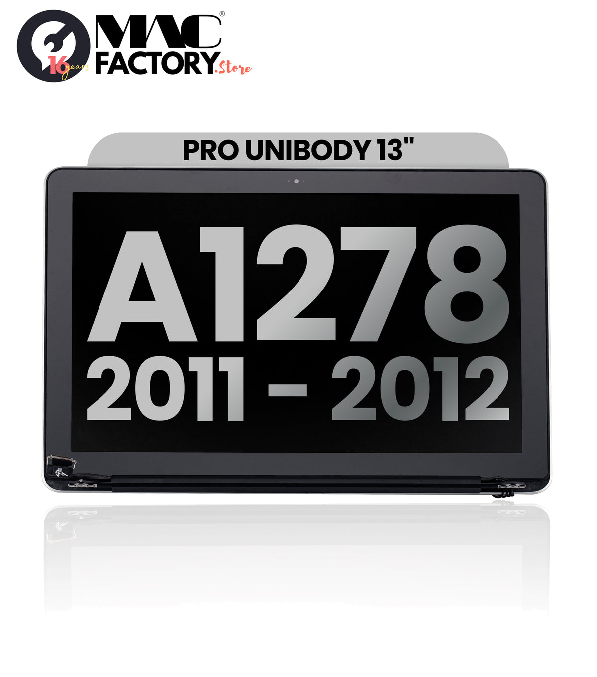 LCD Screen & Full Assembly Display A1278 for Apple MacBook Pro Unibody 13" (2011-2012) – Silver