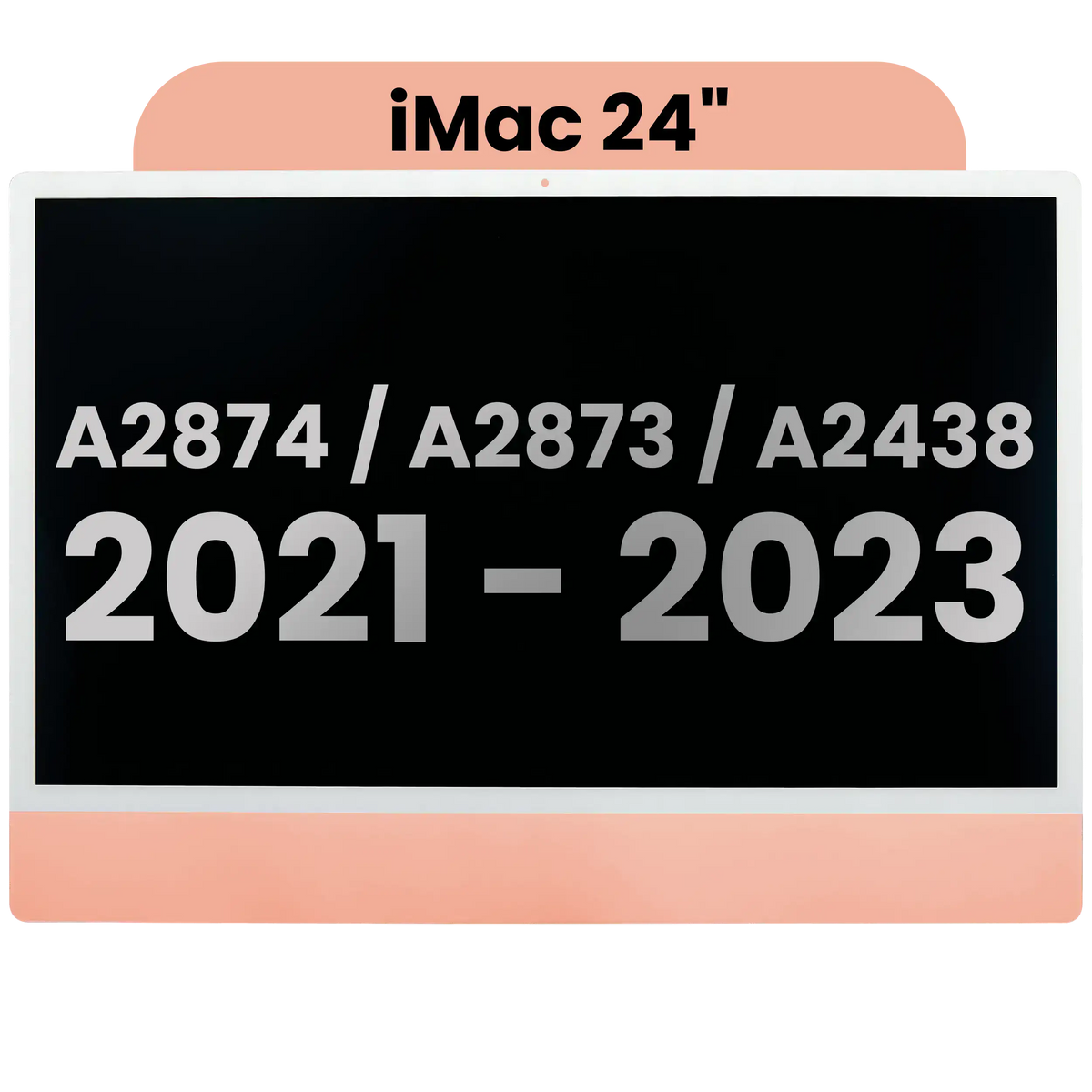 Complete LCD Display Assembly For iMac 24" A2874 / A2873 (2023) / A2438 (2021) (LG204A-215 LM235UH1 SDD1) (Used OEM Pull: Grade A) （Small Camera hole）(Orange)