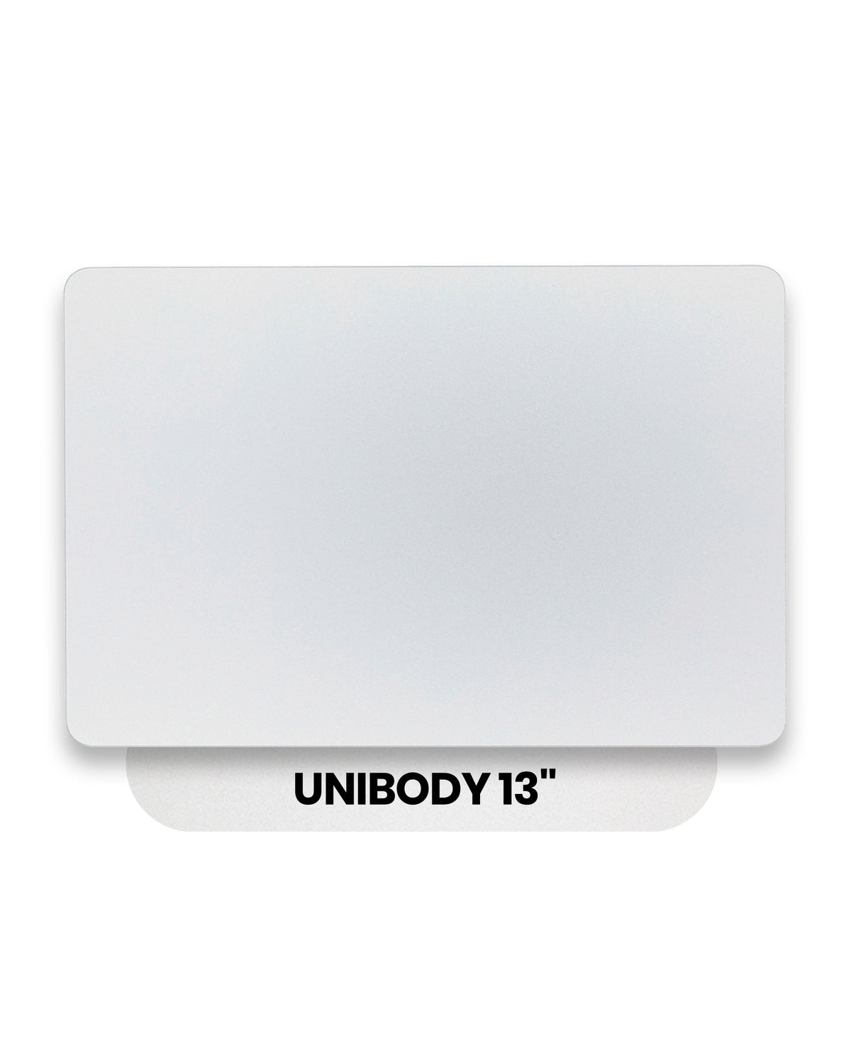 TRACKPAD FOR MACBOOK UNIBODY 13" A1278  (LATE 2008)