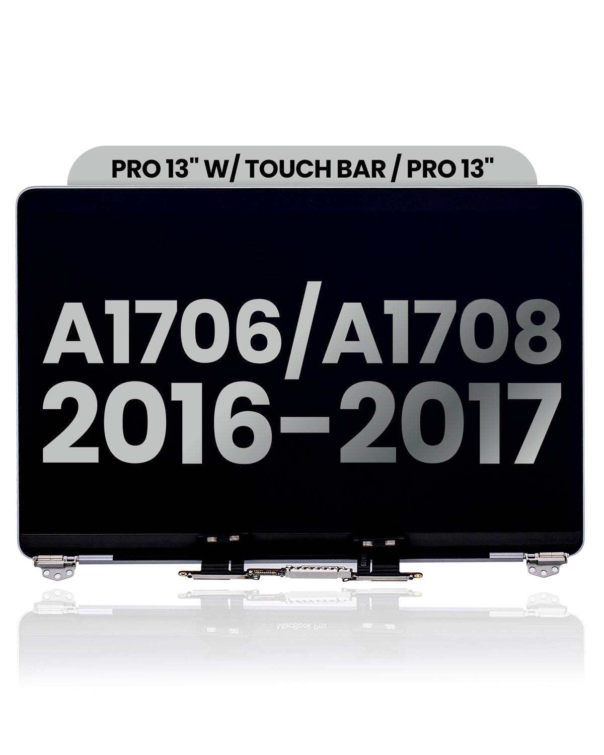 Brand New LCD Screen Assembly For MacBook A1706/A1708 Late 2016 Mid 2017 Year LCD Screen Display Assembly Replacement